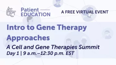 Intro to Gene Therapy Approaches | ASGCT